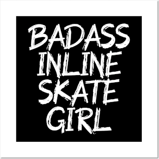 badass inline skate girl Posters and Art